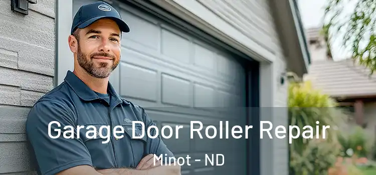  Garage Door Roller Repair Minot - ND