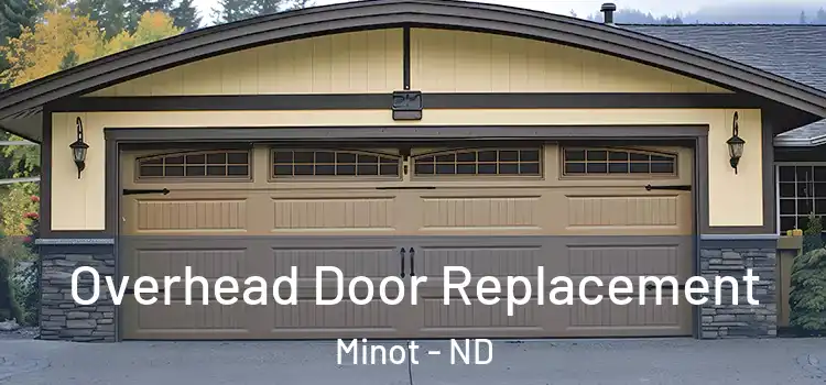  Overhead Door Replacement Minot - ND
